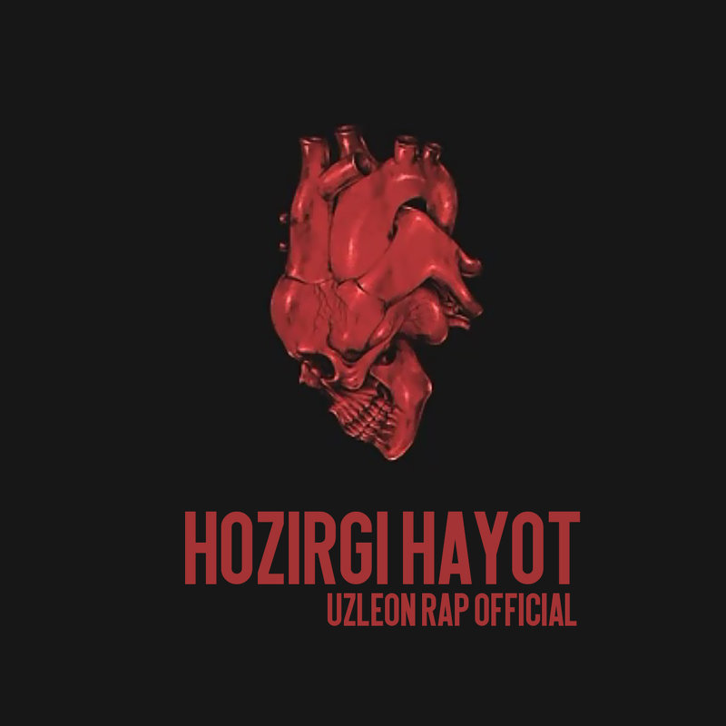 Uzleon Rap-Hozirgi Hayot - Uzleon rap 