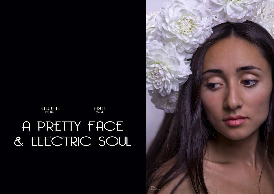 A pretty face & electric soul - Ксения Осень