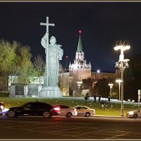 Москва вечерняя. Памятник князю Владимиру Святославовичу. :: Лариса Масалкова