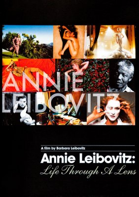 Фильмы о фотографии. Энни Лейбовиц: Жизнь, увиденная через объектив / Annie Leibovitz: Life Through a Lens