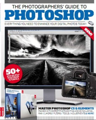 The Photographer's Guide to Photoshop 3 2013