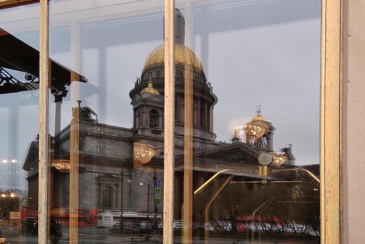 Исаакиевский собор.Отражение в окне гостиницы "Англетер" - Фотогруппа Весна