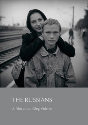 Фильмы о фотографии. Олег Виденин: Русские / Oleg Videnin: The Russians