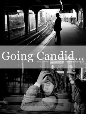 "Going Candid"... an eBook about Street Photography by 85mm