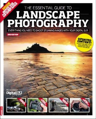 The Essential Guide to Landscape Photography 3 2013